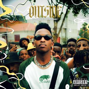 Outside (feat. Simple T & PRODIIGY) (Explicit)