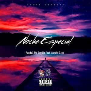 Noche especial (feat. Juancho Grau)