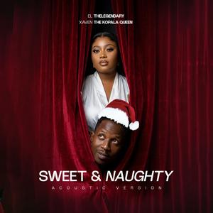 Sweet and Naughty (feat. Xaven) (Acoustic Version)