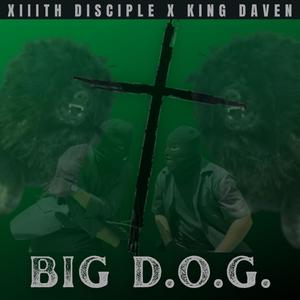 BIG D.O.G. (feat. King Daven)