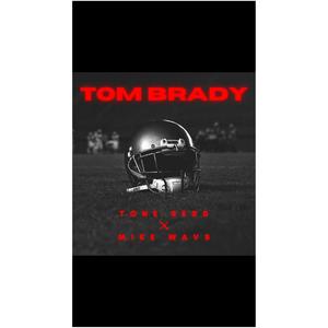 Tom Brady (Explicit)
