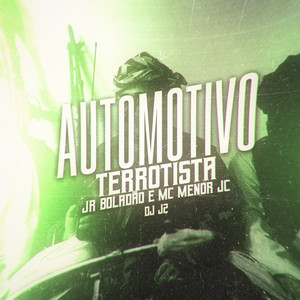 Automotivo Terrorista (Explicit)
