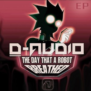 The Day That a Robot Breathed E.P