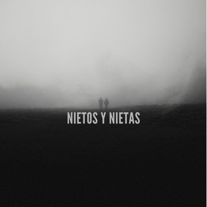 Nietos y Nietas (Explicit)