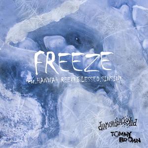 Freeze (feat. Hannah Reem, Blessed & SINSINK) (Explicit)