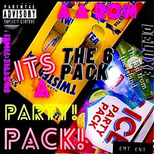 Party Pack (The 6 pack Deluxe) [Explicit]