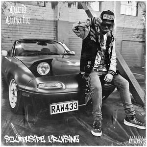 Southside Cruising (Explicit)