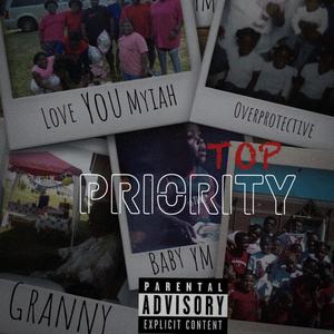 Top Priority (Explicit)