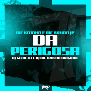 Da perigosa (Explicit)