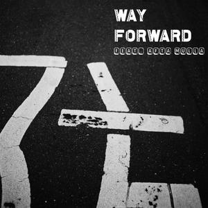 Way Forward (feat. Afta Mulla) [Explicit]