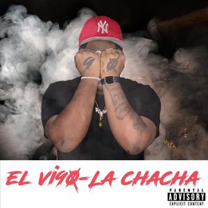 La Chacha (Explicit)