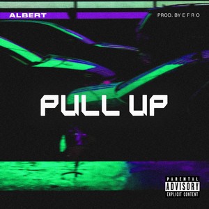 Pull Up (Explicit)