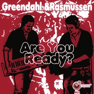 Are You Ready? (Original Mix)