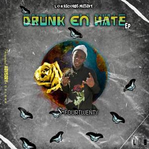 DRUNK_EN_HATE (Explicit)