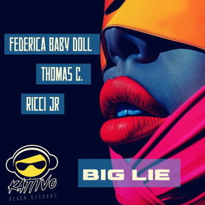 Big Lie (Original Mix)