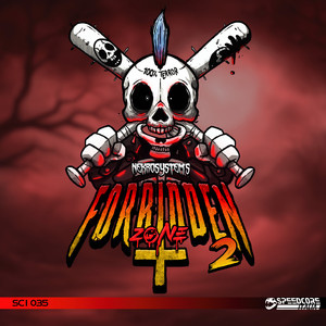 Descending Rangers (Nekrosystem's Forbidden Zone 2 Anthem)