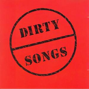 Dirty Songs