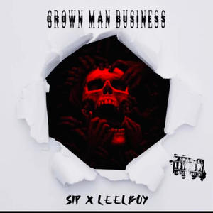 GROWN MAN BUSINESS (Explicit)