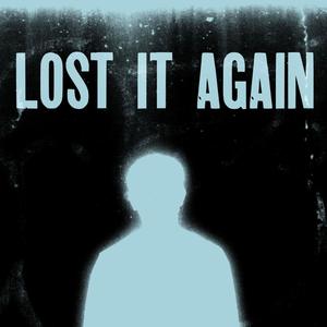 Lost It Again (Versions)