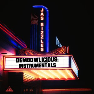 Dembowlicious: Instrumentals