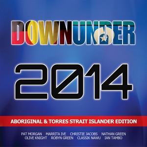 Downunder 2014: Aboriginal & Torres Strait Islander Edition