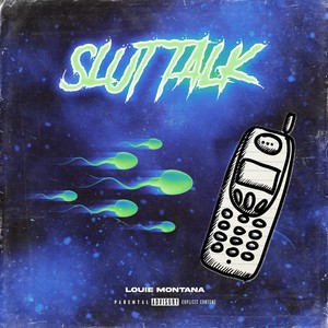 Slut Talk (Explicit)