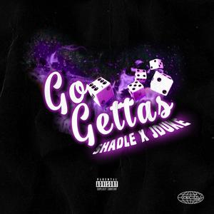 Go Gettas (feat. Jduke3) [Explicit]