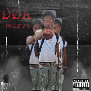 Dead Or Alive (Explicit)