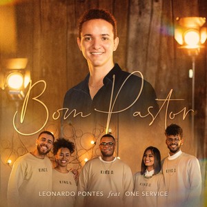 Bom Pastor (feat. One Service)