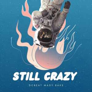 STILL CRAZY (Still Crazy)