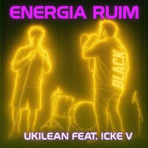 Energia Ruim (Explicit)