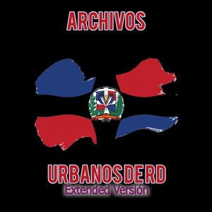 Archivos Urbanos de RD (Extended Versión)