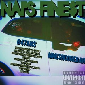 NAI'S FINE$t (Explicit)