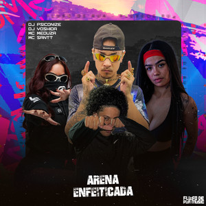 Arena Enfeitiçada (Explicit)