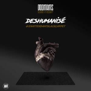 Déshumanisé (Explicit)