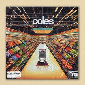 Coles Gang (Explicit)