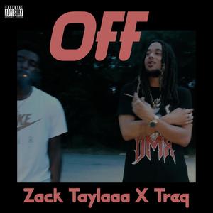 Off(feat. Treq) (Explicit)