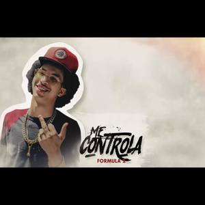 ME CONTROLA (Explicit)