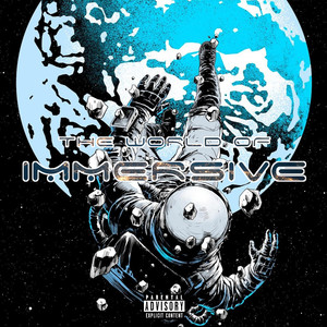 The World of Immersive (Explicit)