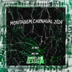 Montagem Carnaval 2024 (Explicit)