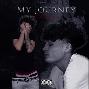 My Journey (Explicit)