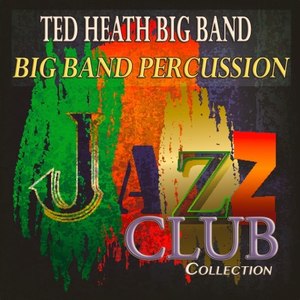 Big Band Percussion (Jazz Club Collection)