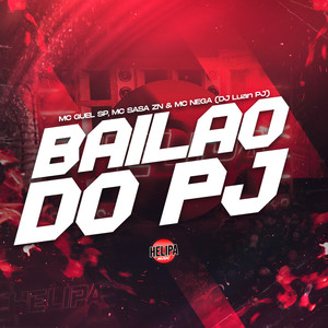 Bailão do Pj (Explicit)