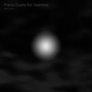 Piano Duets for Sadness