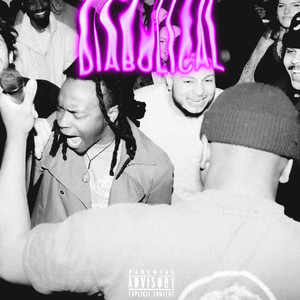 DIABOLICAL (Explicit)