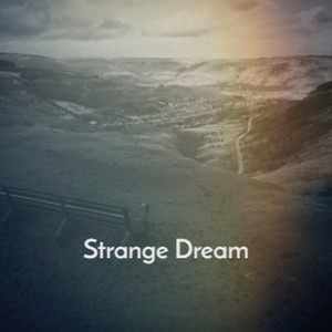 Strange Dream