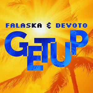 Get Up (F.G. Project Remix)