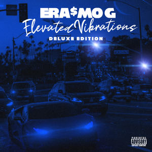 Elevated Vibrations (Deluxe Version) [Explicit]