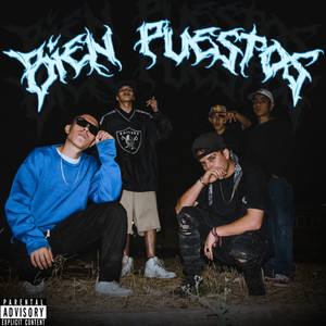 Bien Puestos (Explicit)