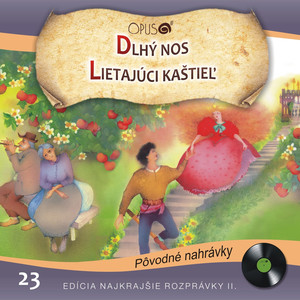 Najkrajšie rozprávky II., No.23: Dlhý nos/Lietajúci kaštieľ